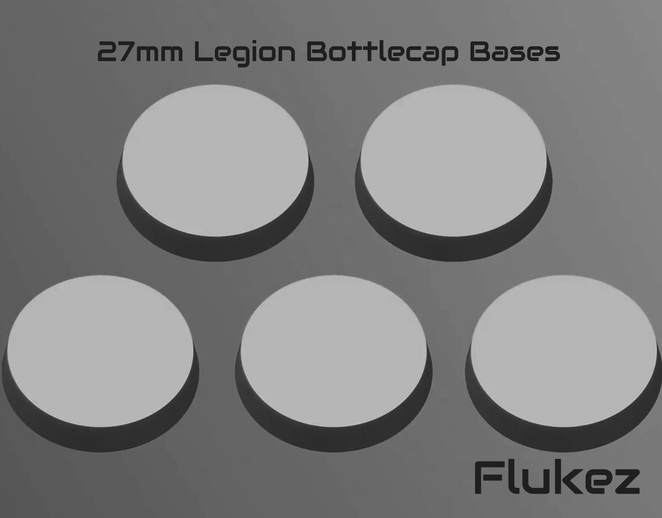 27mm Legion Bottlecap Bases