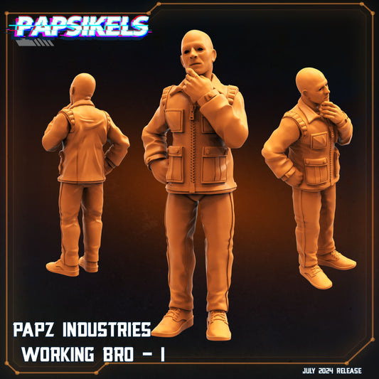 PAPZ Industries Working Bro - I