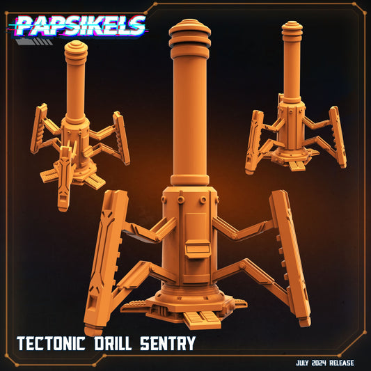 Tectonic Drill Sentry