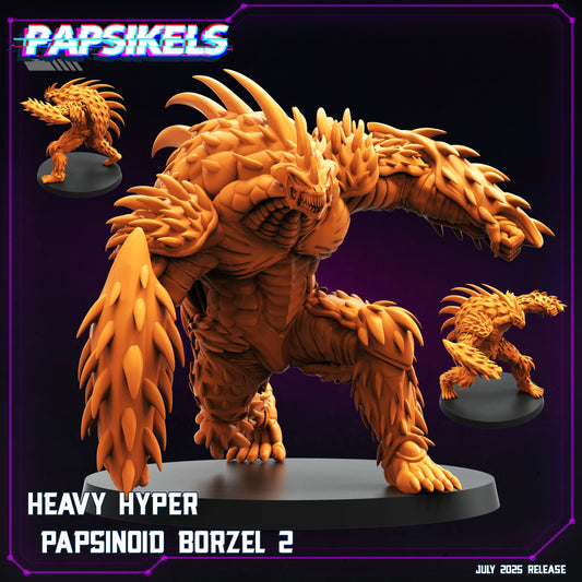 Heavy Hype Papsinoid Borzel 2
