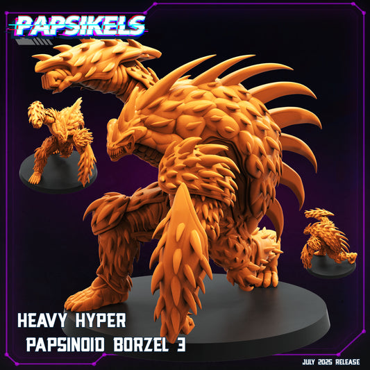 Heavy Hype Papsinoid Borzel 3