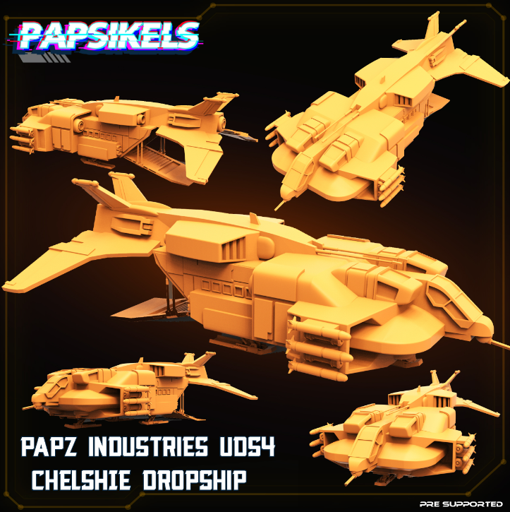 PAPZ Industries UDS4 Chelshie Dropship