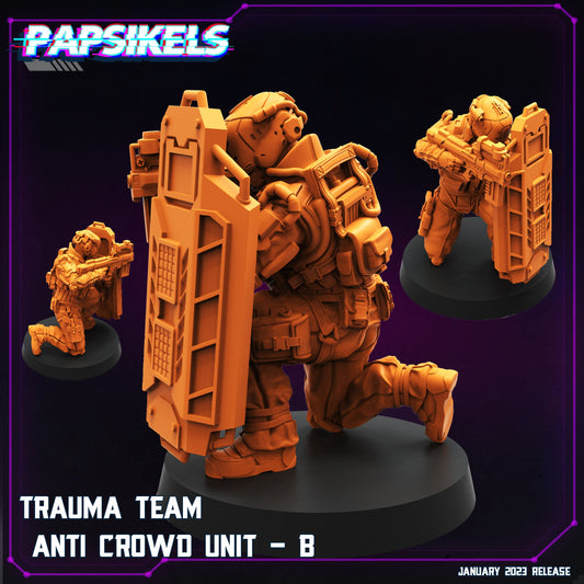 Trauma Team Anti Crowd Unit - B